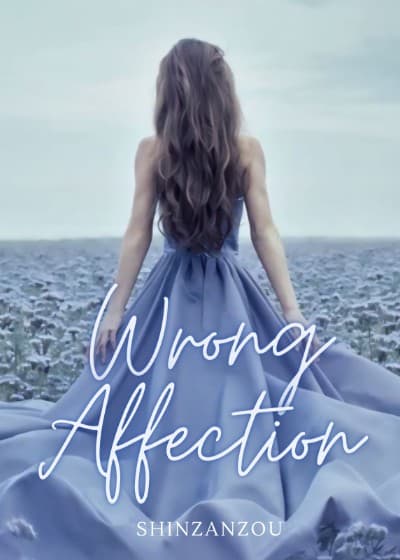 Wrong Affection